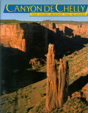 CANYON DE CHELLY: the story behind the scenery(AZ).